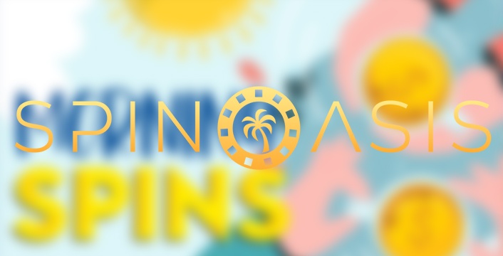 Spin Oasis Casino 250% No Max Cashout Bonus